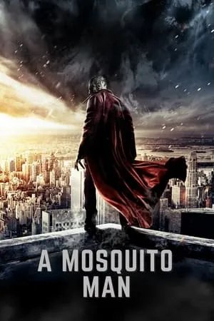 Filmymeet Mosquito-Man 2013 Hindi+English Full Movie WEB-DL 480p 720p 1080p Download