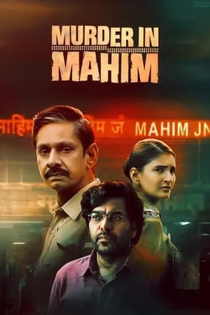 Filmymeet Murder in Mahim (Season 1) 2024 Hindi Web Series WEB-DL 480p 720p 1080p Download
