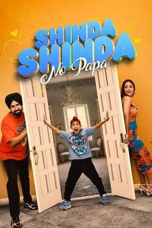 Filmymeet Shinda Shinda No Papa 2024 Punjabi Full Movie HDTS 480p 720p 1080p Download